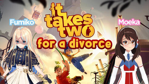 It Takes Two Collab w/ MegaMoeka